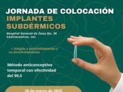 Coloca IMSS implantes subdérmicos en Coatza