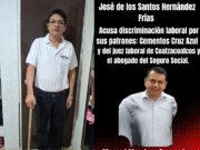 Acusa discriminación en Juzgado Laboral, en IMSS y de sus ex patrones en Cemento Cruz Azul
