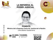 Viene a Xalapa ministra Lenia Batres
